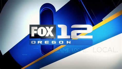 FOX 12 Oregon .